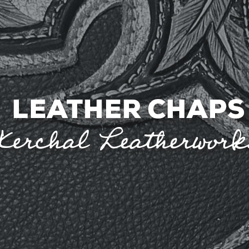 Gift Idea: Leather Chaps with Kerchal Leatherworks