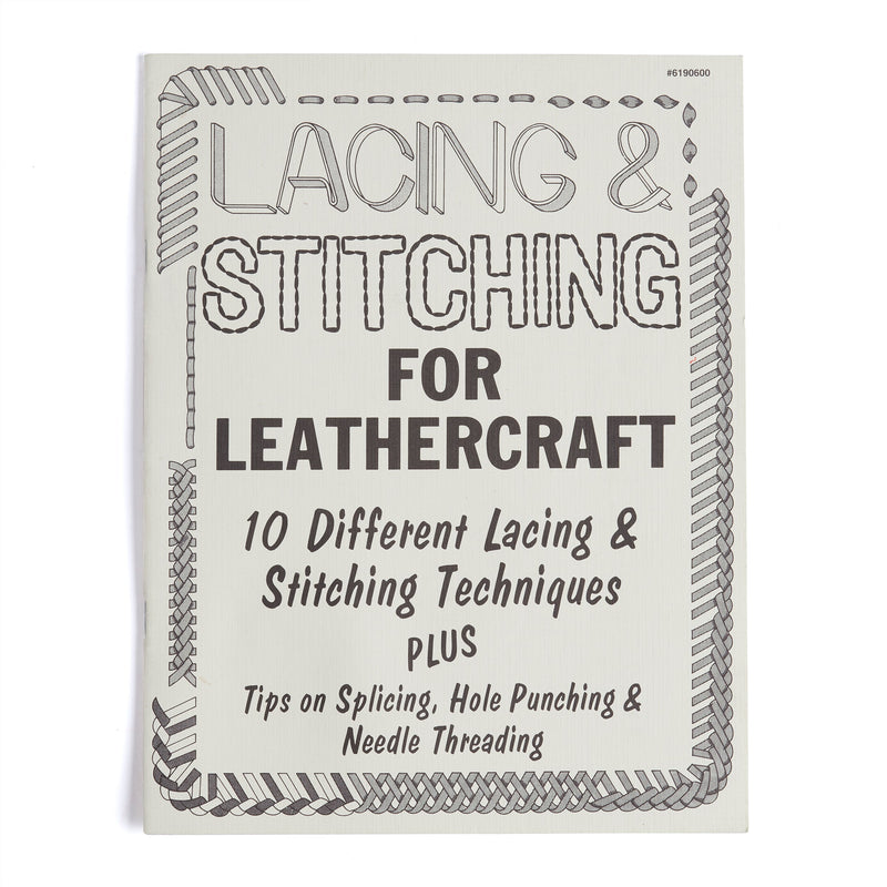 Lacing & Stitching For Leathercraft Book