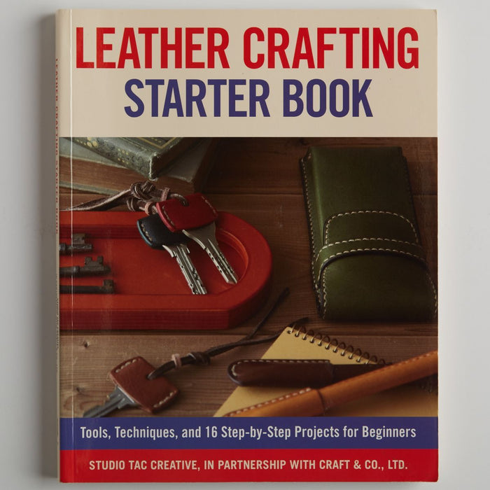 Leather Crafting Starter Book